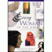 Every Woman in the Bible By Larry Richards 